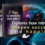 how mindset shapes success and happiness