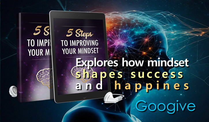 how mindset shapes success and happiness
