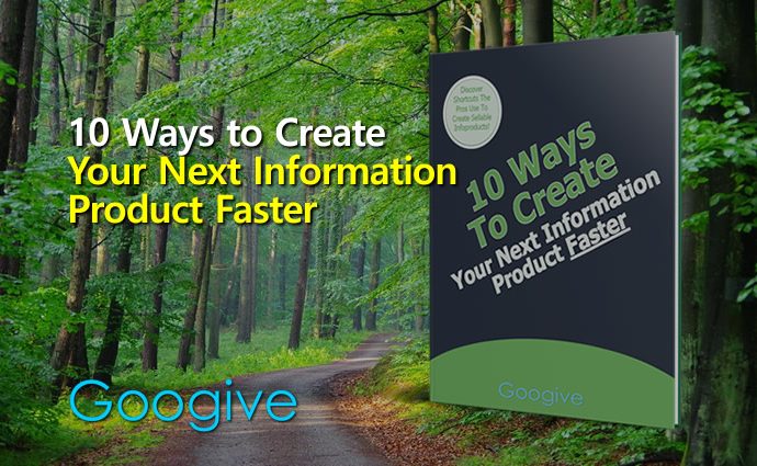 10 Ways To Create Your Next Information Product Faster