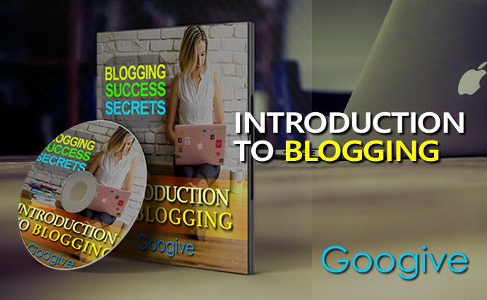 Introduction To Blogging